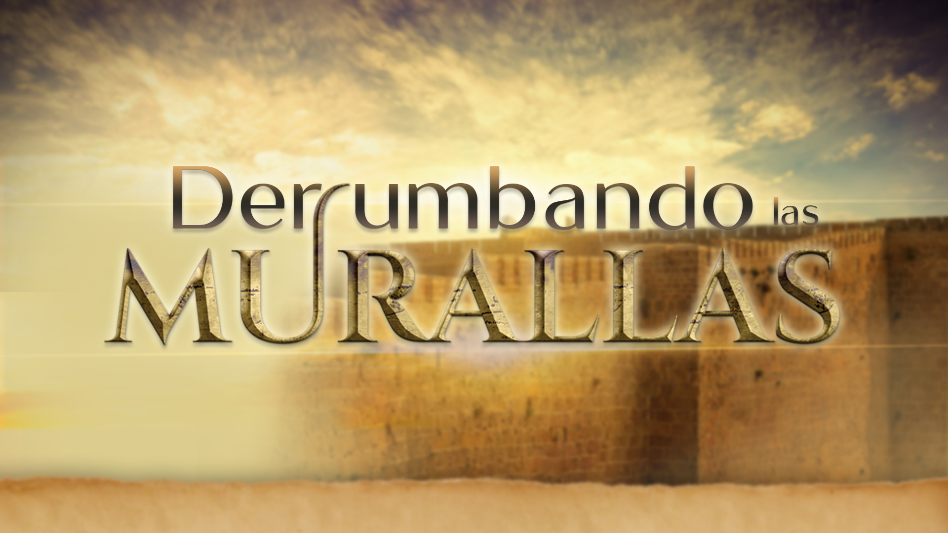 Derrumbando las Murallas: del 5 al 12 de septiembre