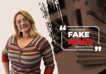 “Eu fui vítima de fake news e se pudesse voltar no tempo, faria tudo diferente”