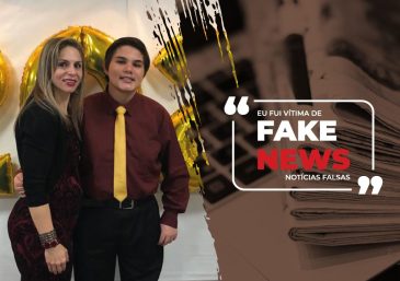 “Eu fui vítima de fake news e se pudesse voltar no tempo, faria tudo diferente”